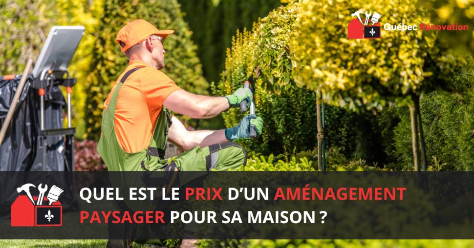 Prix aménagement paysager