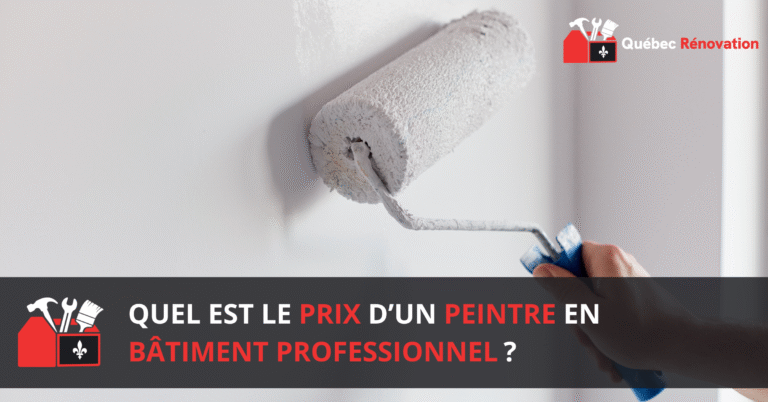 Prix peintre batiment professionnel quebec