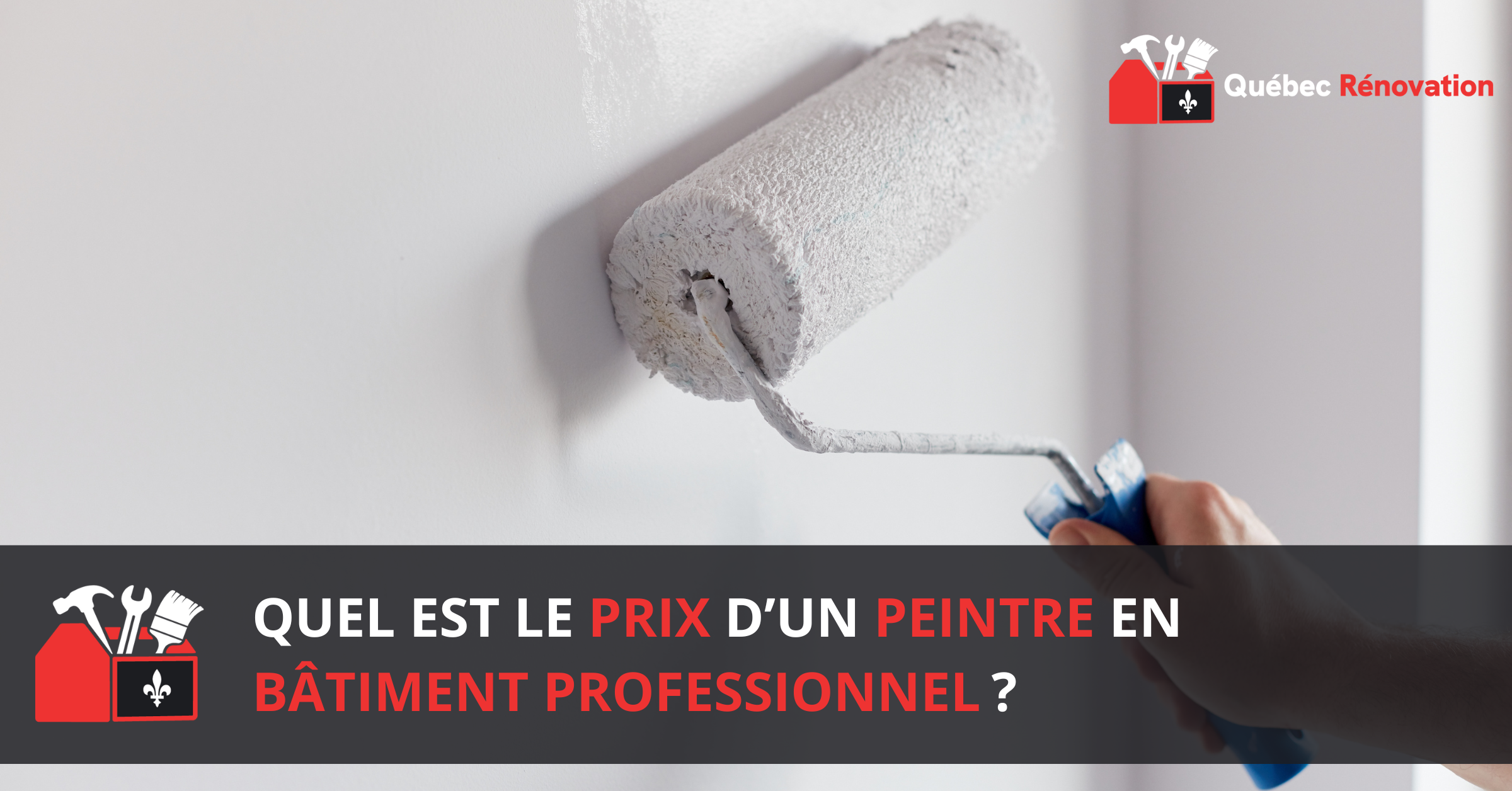 Prix peintre batiment professionnel quebec