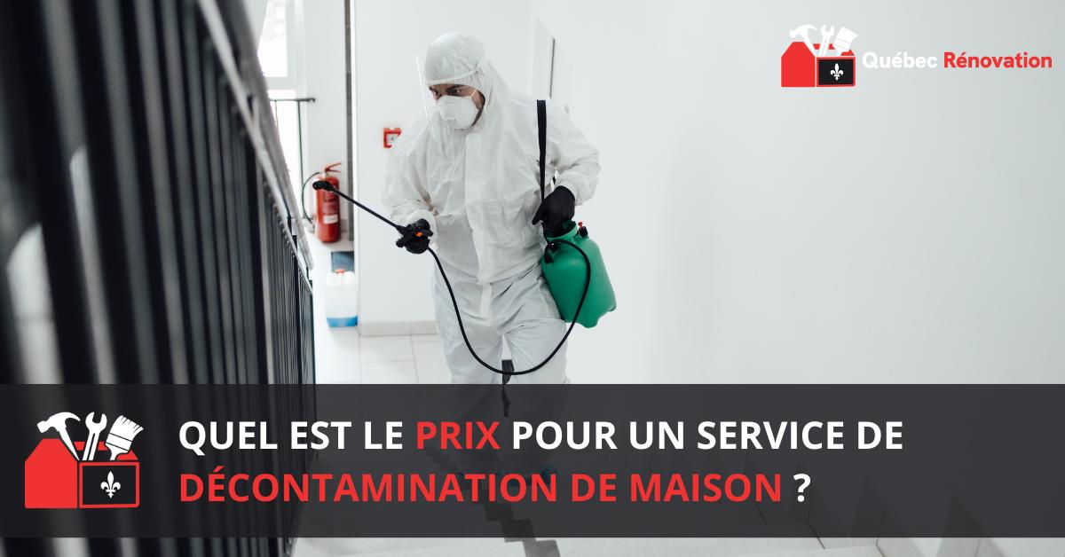 décontamination maison prix